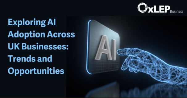 Exploring AI Adoption Across UK Businesses: Trends and Opportunities