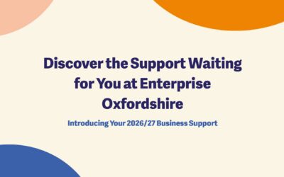 Discover the Support Waiting for You at Enterprise Oxfordshire