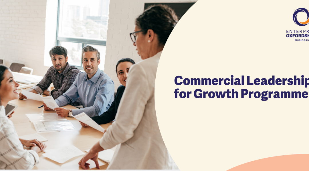 Introducing the Commercial Leadership for Growth Programme